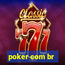 poker com br