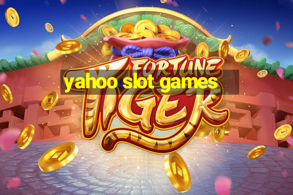 yahoo slot games