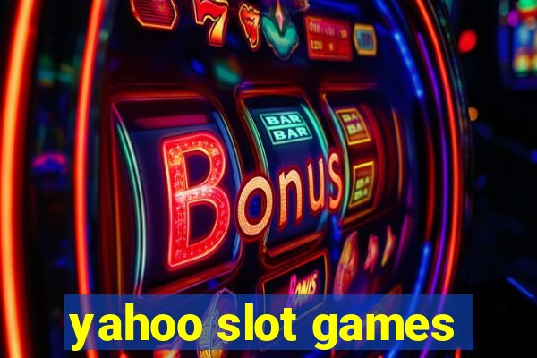 yahoo slot games