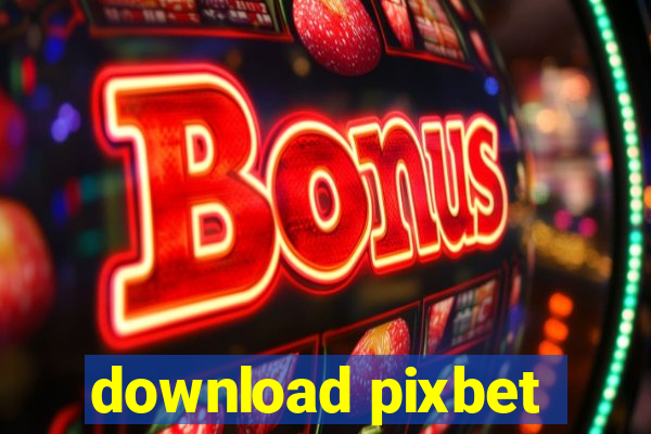 download pixbet