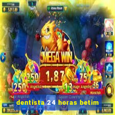 dentista 24 horas betim