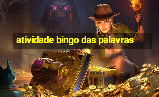 atividade bingo das palavras