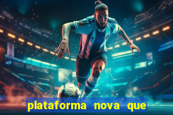 plataforma nova que da bonus no cadastro