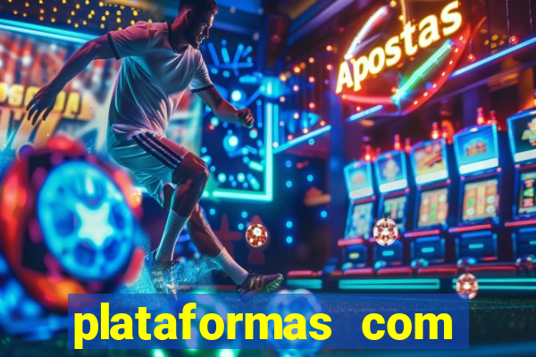 plataformas com deposito de 1 real