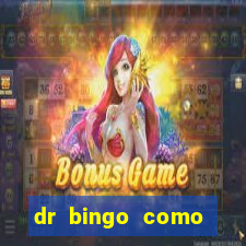 dr bingo como sacar dinheiro