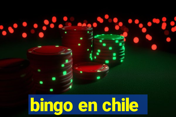 bingo en chile