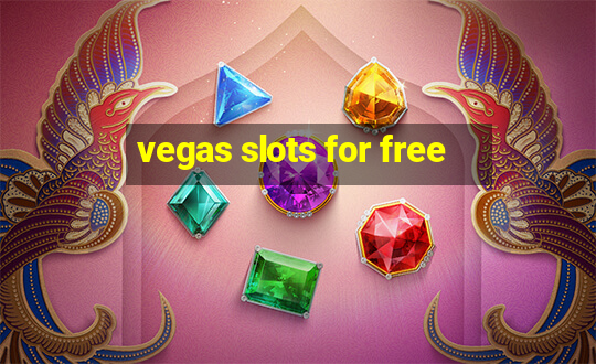 vegas slots for free