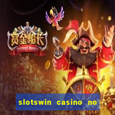 slotswin casino no deposit bonus