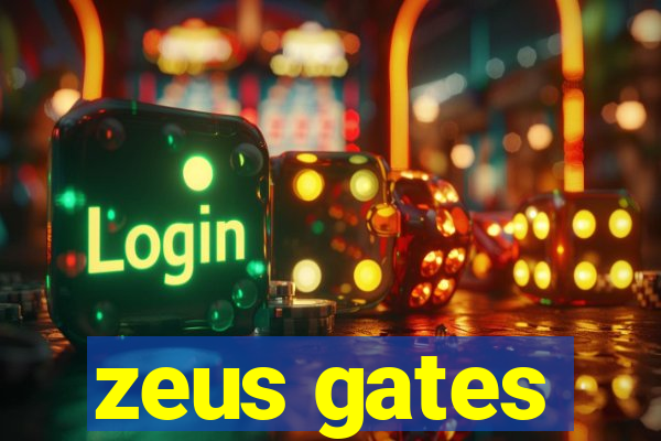 zeus gates