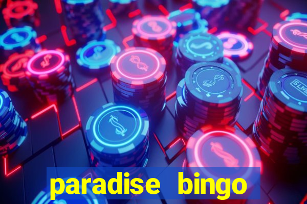 paradise bingo windsor ontario