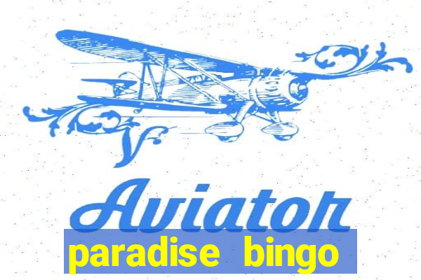 paradise bingo windsor ontario