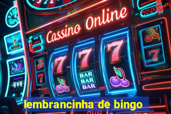 lembrancinha de bingo