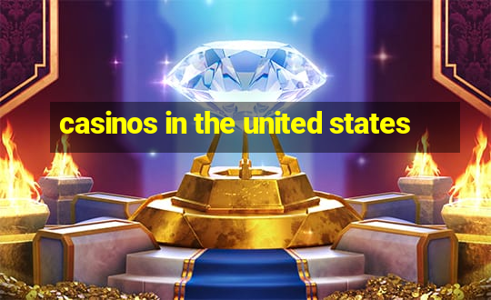 casinos in the united states