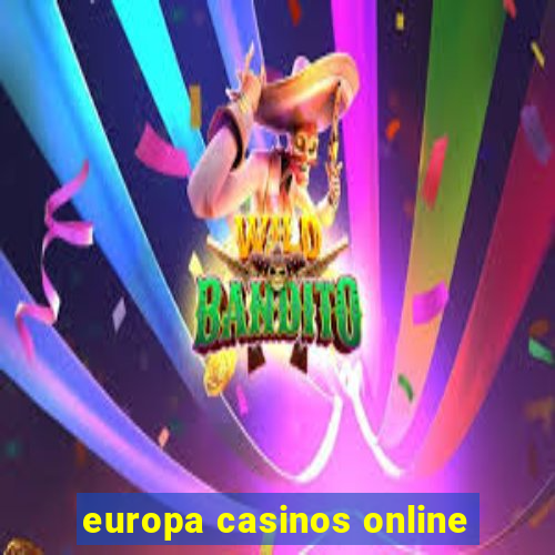 europa casinos online