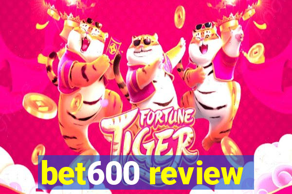 bet600 review