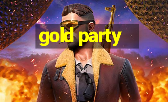 gold party