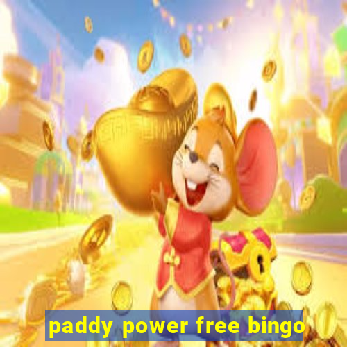 paddy power free bingo