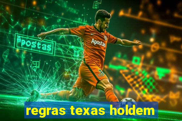 regras texas holdem