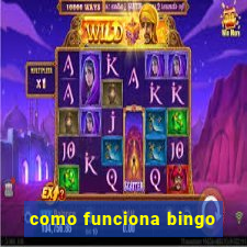 como funciona bingo