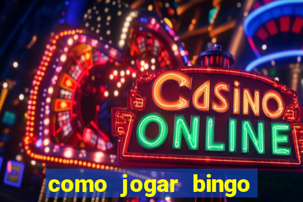 como jogar bingo de cartela