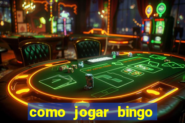 como jogar bingo de cartela