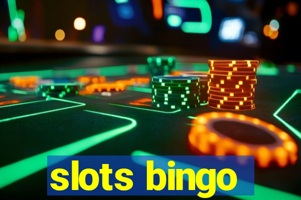 slots bingo