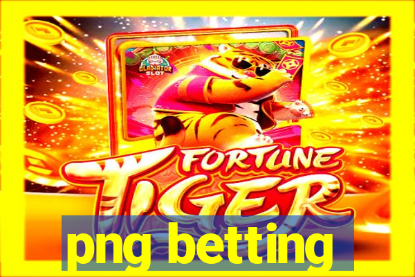 png betting