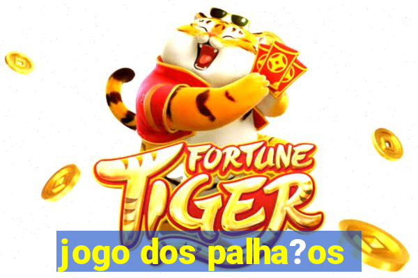 jogo dos palha?os