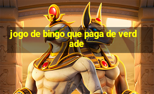 jogo de bingo que paga de verdade