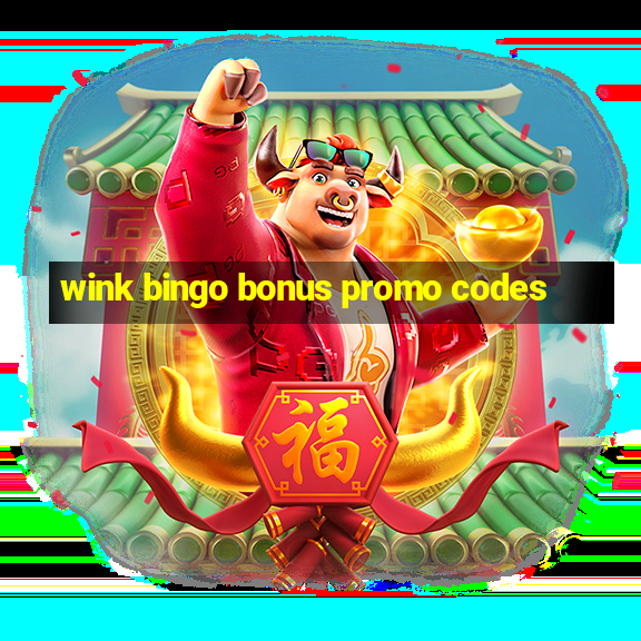 wink bingo bonus promo codes