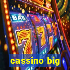 cassino big