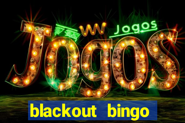 blackout bingo promo code