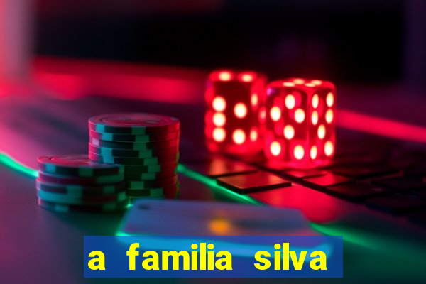 a familia silva gosta de jogar bingo em casa