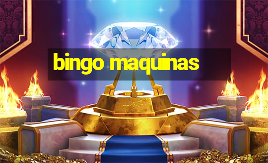 bingo maquinas