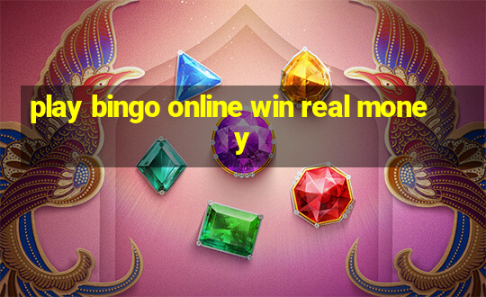 play bingo online win real money