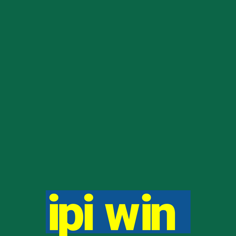 ipi win