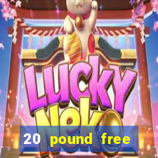 20 pound free bingo no deposit