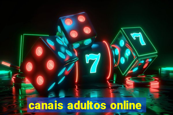 canais adultos online