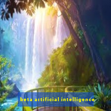 beta artificial intelligence