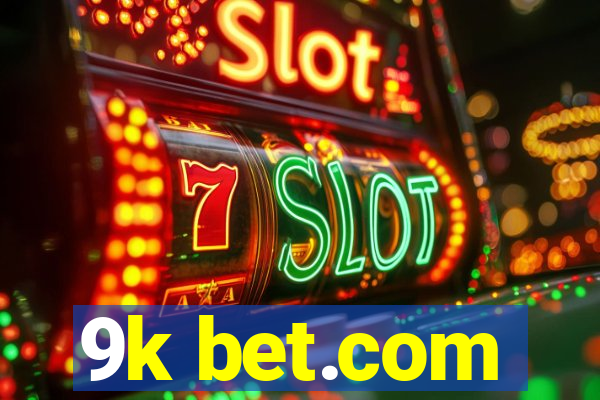 9k bet.com