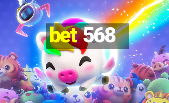 bet 568