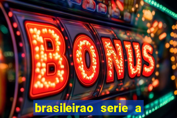 brasileirao serie a jogos hoje