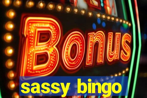 sassy bingo