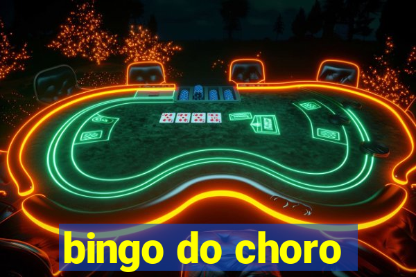 bingo do choro