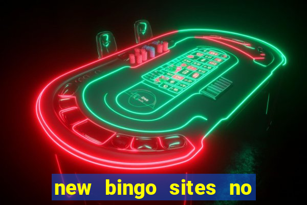 new bingo sites no deposit 2023