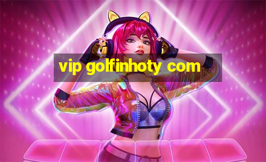 vip golfinhoty com