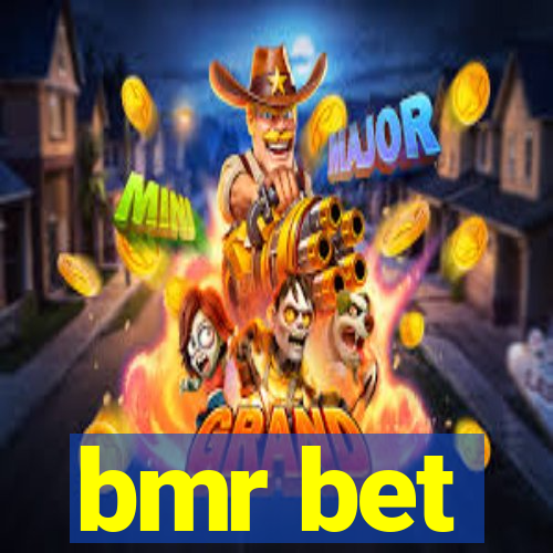 bmr bet