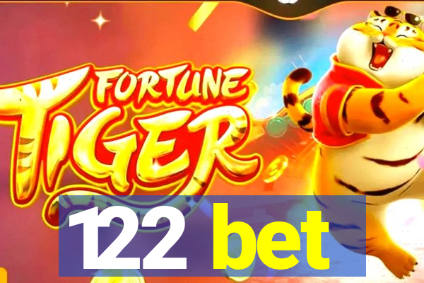 122 bet