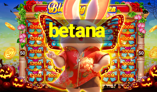 betana