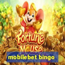 mobilebet bingo